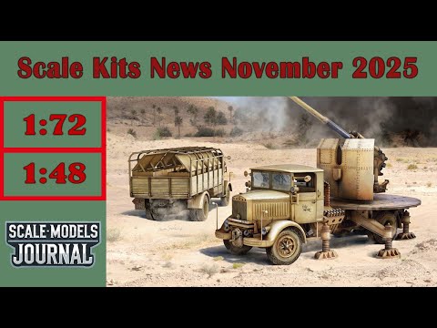 Scale Models News / Armour and Vehicles 1:72, 1:48 - November 2025