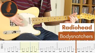 Bodysnatchers - Radiohead - Learn to Play!  (Guitar Cover &amp; Tab)