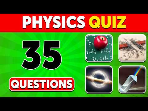Basic Physics General Knowledge Trivia Quiz! ⚡🔬