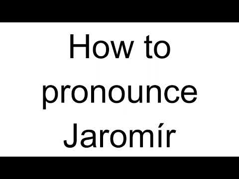 How to Pronounce Jaromír (Czech)