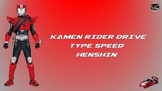 Download lagu Kamen Rider Drive Type Speed Henshin mp3