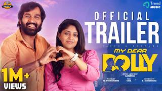 My Dear Dolly - Trailer | VJ Papu  Anupama  KPY Rajavelu | Aravinth Raj | M.Fazil