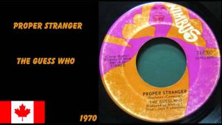 The Guess Who - Proper Stranger