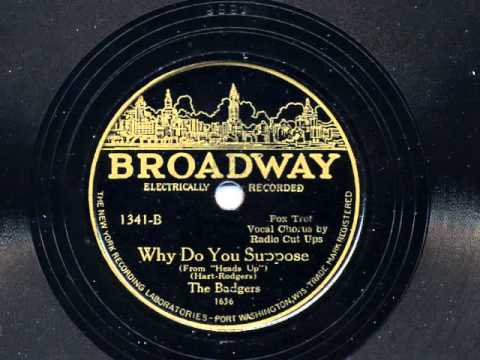 Why Do You Suppose by The Badgers (Sam Lanin and his Orchestra), 1929