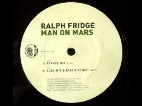 Ralph Fridge - Man On Mars (Sven-R-G vs Bass-T Remix)