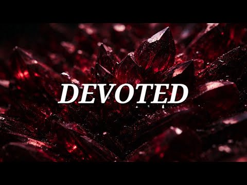 Devoted To You