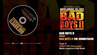 Martin Lawrence &amp; Will Smith - Shot You [Interlude]