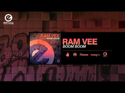 Ram Vee - Boom Boom (Original Mix) [OUT NOW]