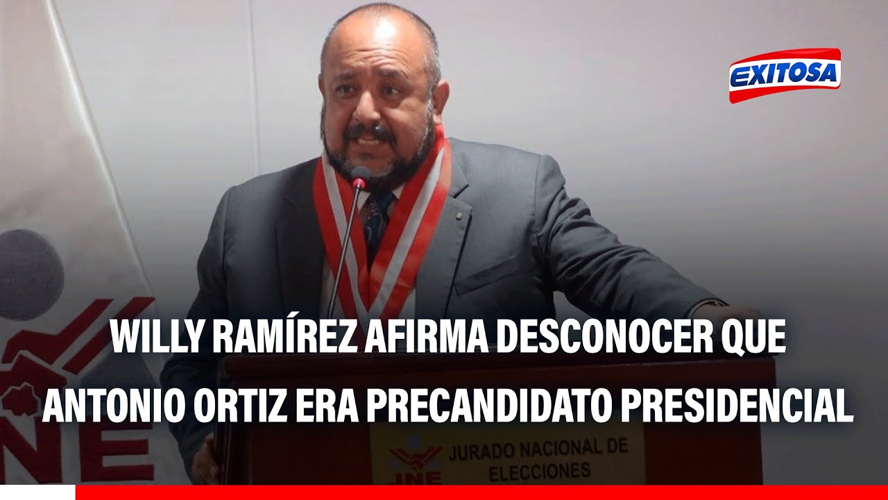 🔴🔵 Willy Ramírez afirma que desconocía de que Antonio Ortiz era precandidato presidencial