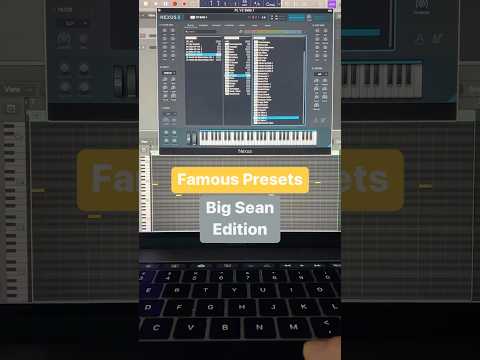 FAMOUS PRESETS #85: "Big Sean" Pt. 1 ... 🤖 you know both? 👀