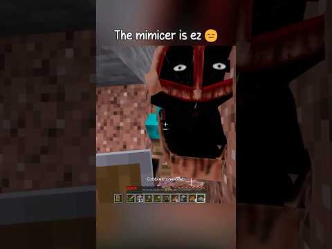 Minecraft Slaying The Mimicer?