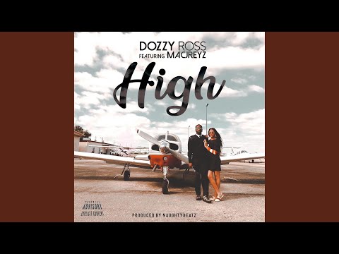 High (feat. Macjreyz)