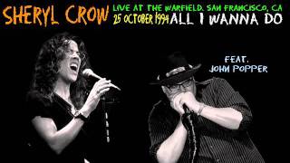 Sheryl Crow, feat. John Popper - "All I Wanna Do" (Live)