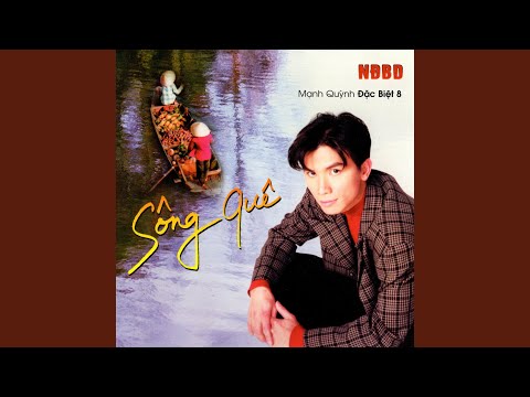 Thể hiện bởi Mạnh Quỳnh