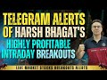 Live Market Options Trading Alerts | Harsh Bhagat Sagar Sinha @SagarSinhaMotivation  @meharshbhagat