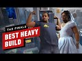 The Finals: The Best Heavy Build