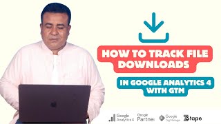 📁 How to Track File Downloads in Google Analytics 4 with GTM