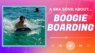 Boogie Boarding Ska at Laguna Beach