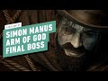 Lies of P Gameplay Walkthrough - Simon Manus, Arm of God Final Boss Fight