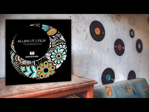 Allen(IT), Filix - Ventuno (Original Mix)