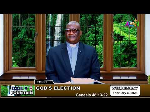 DAILY FOUNTAIN DEVOTIONAL OF FEBRUARY 8, 2023 - THE REV'D (ARC.) UCHE-OWAJI J. UROMBO