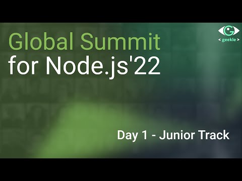 Global Summit for Node.js'22 - Junior track