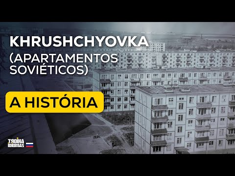 Khrushchyovka - A história dos controversos apartamentos soviéticos