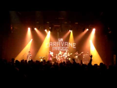 LA CARAVANE PASSE - MOUSTACHE- live au Chabada (Angers)