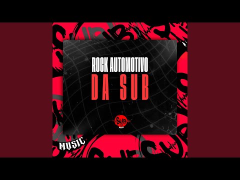 Rock Automotivo da Sub