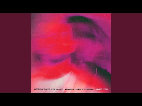 Over You (Bobby Harvey Remix)