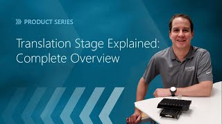 Translation Stage Explained: Complete Overview