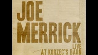 Joe Merrick Live at Korzec's Barn an Independent Concert Film/Documentary