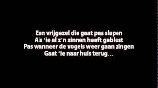 Benny Neyman - Een Vrijgezel Gaat Pas Slapen (Lyrics)