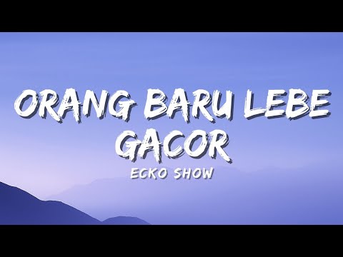 TOR MONITOR KETUA | ORANG BARU LEBE GACOR | ECKO SHOW, JUAN REZA, CHESYLINO (Music Video Lyric)