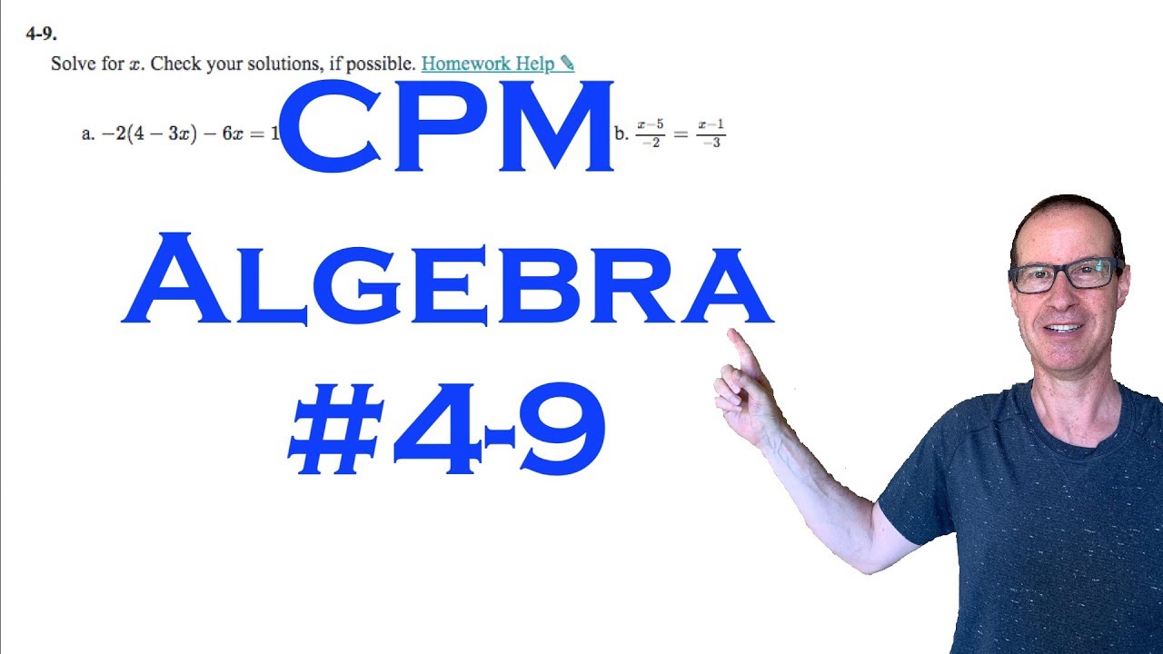 CPM Algebra Chapter 4 Problem 9