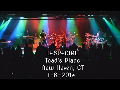 Lespecial - Toad's Place - New Haven, CT 1-6-2017