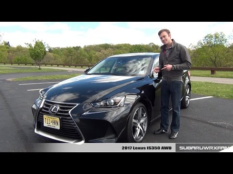 Review: 2017 Lexus IS350 AWD