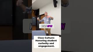 Class Culture: Honoring Student Curiosity and Engagement