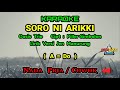 KARAOKE SORO NI ARIKKI Nada Pria / Cowok ( A = Do ) | Jen Manurung | Oasis Trio | Lagu Batak Populer