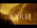 Kyrie For The Magdalene (Full) - Richard Harvey - Kyrie - Out 3rd Feb