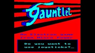 Gauntlet on the Acorn Electron