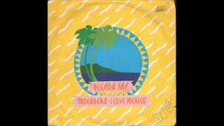 - DEGADA SAF - TROCADERO / LOVE IS MEXICO – ( - Casablanca 884 730-7 – 1986 - ) -