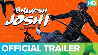 Bhavesh Joshi Superhero Trailer  Harshvardhan Kapo