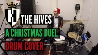 The Hives - A Christmas Duel - Drum cover