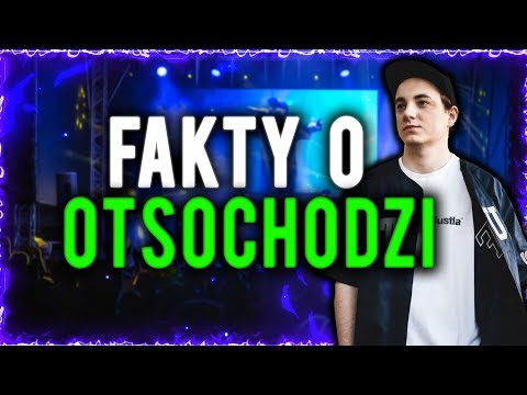 FAKTY O OTSOCHODZI!