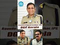 Kerala DGP Ravada A Chandrasekhar IPS Crime Diaries With Muralidhar IDream