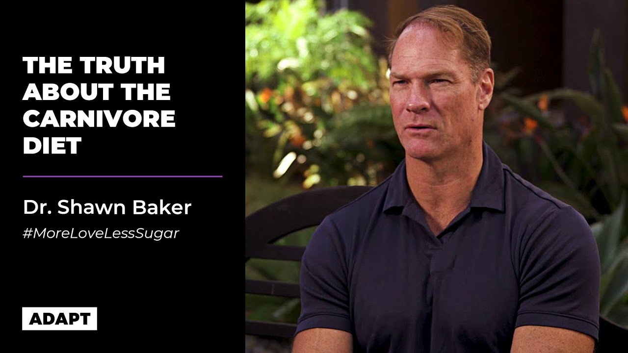 The TRUTH About The CARNIVORE DIET! — Dr. Shawn Baker [Adapt Events]