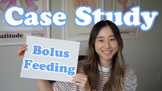 Pediatric Nutrition Case Study: Initiating Bolus Enteral Nutrition