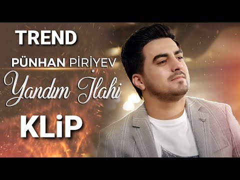 Punhan Piriyev - YANDIM İLAHİ