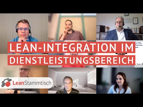 LeanStammtisch Frankfurt - Aufzeichnung "Wie gelingt die Lean-Integration im Dienstleistungsbereich"